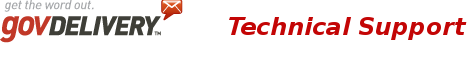 GovDelivery: Technical Support